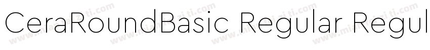 CeraRoundBasic Regular Regular字体转换